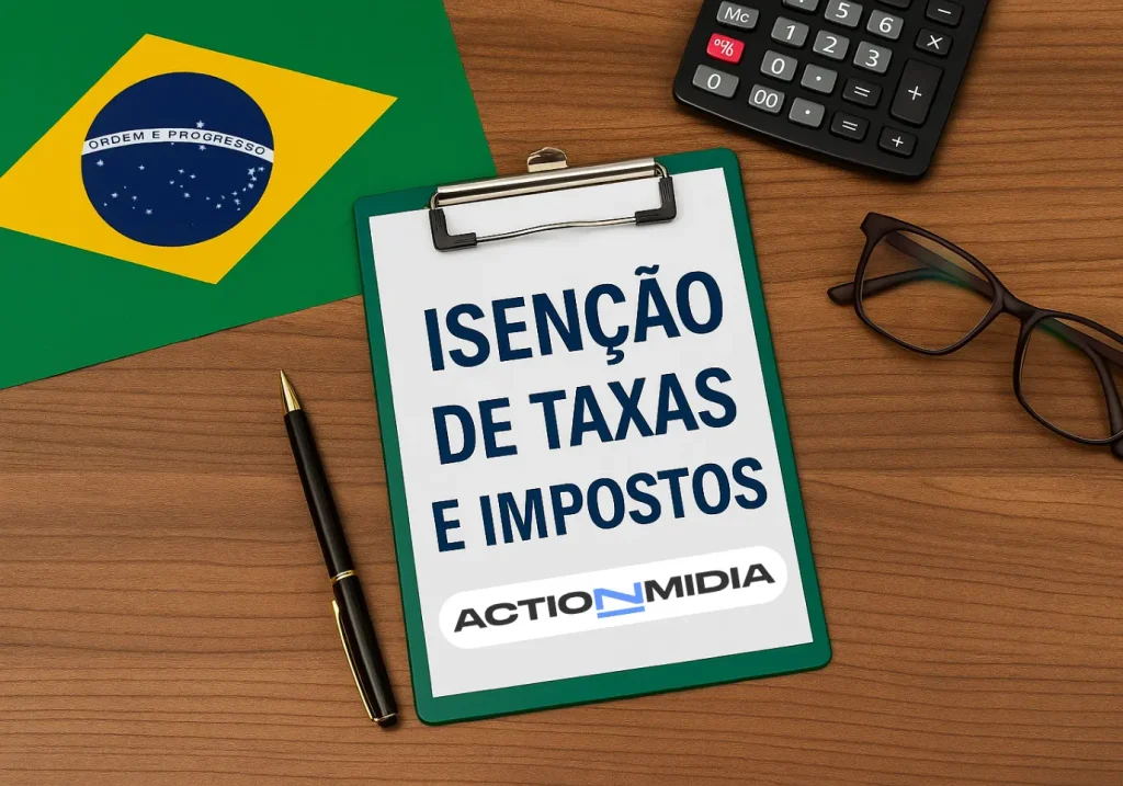 Isenção de taxas e impostos: Veja se você tem direito - Action Midia