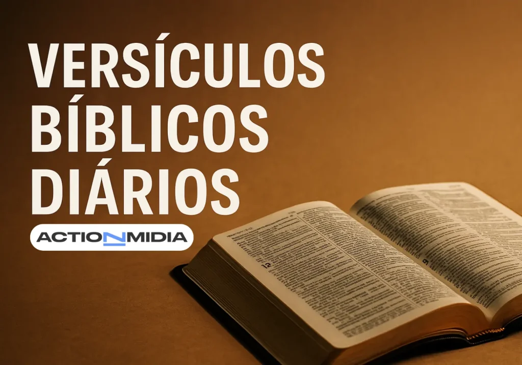 Versículos bíblicos diários: Aplicativos para sua vida espiritual - Action Midia